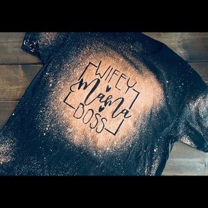 Custom wifey mama boss shirt.